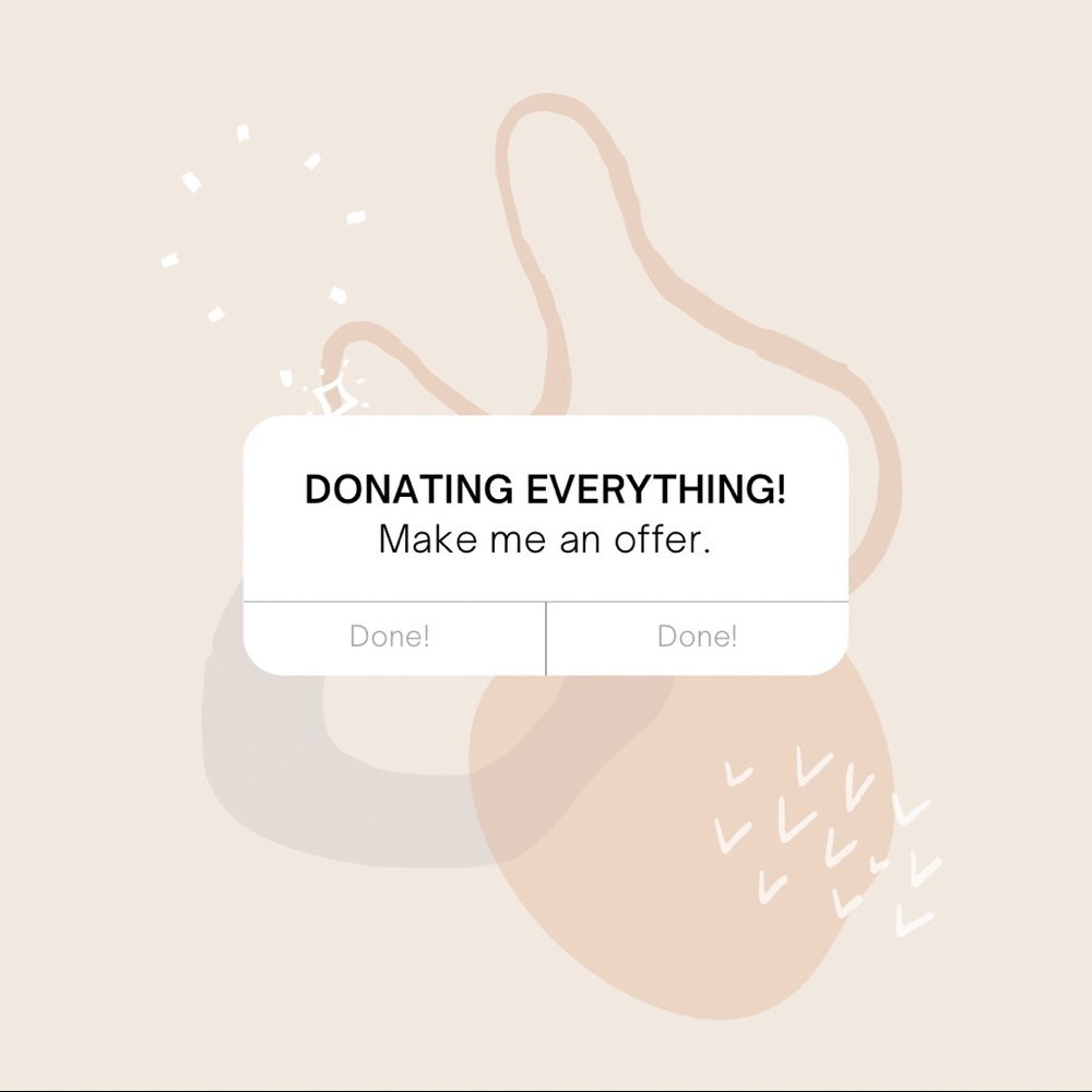 DONATING EVERYTHING SALE!